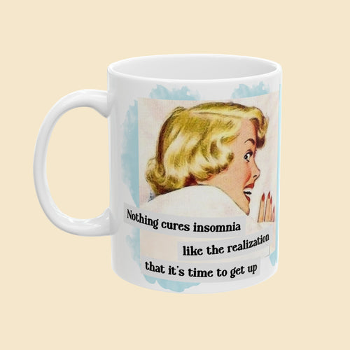 Mug with a vintage-style illustration of a woman and humorous text on a white background