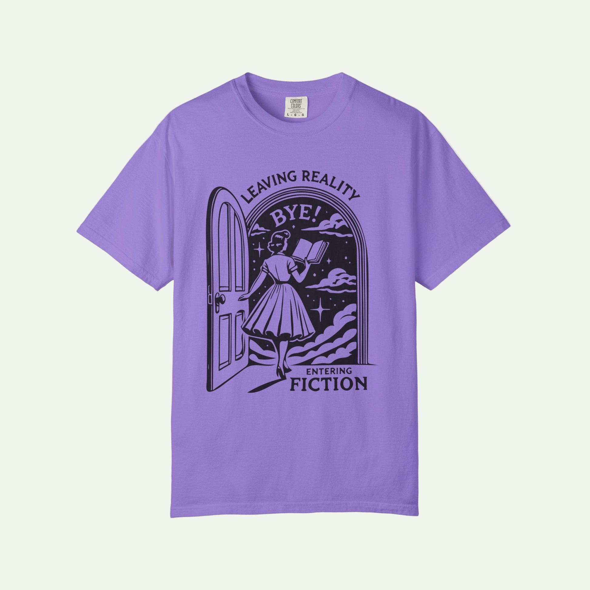 Dystopian Garment-Dyed T-Shirt - "Leaving Reality, Entering Fiction" Graphic Tee for Book Lovers