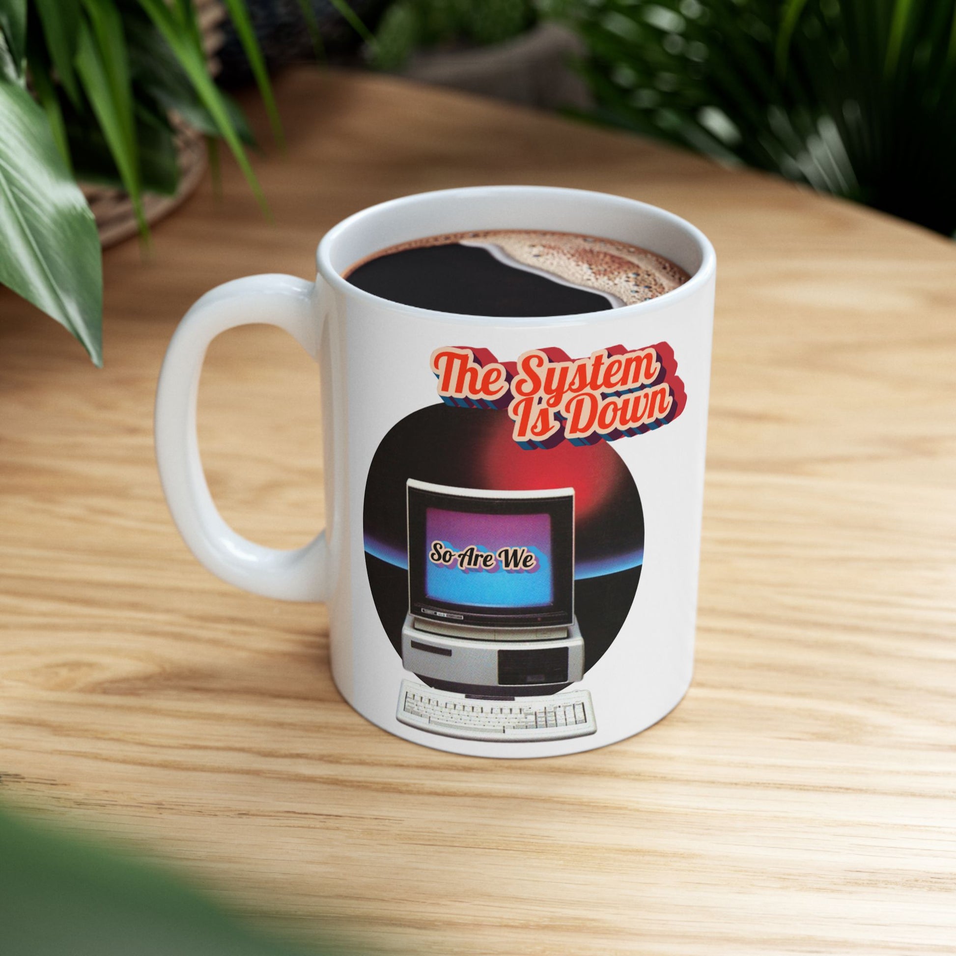 Retro Themed Ceramic Mug | System Is Down:  Vintage Style Drinkware