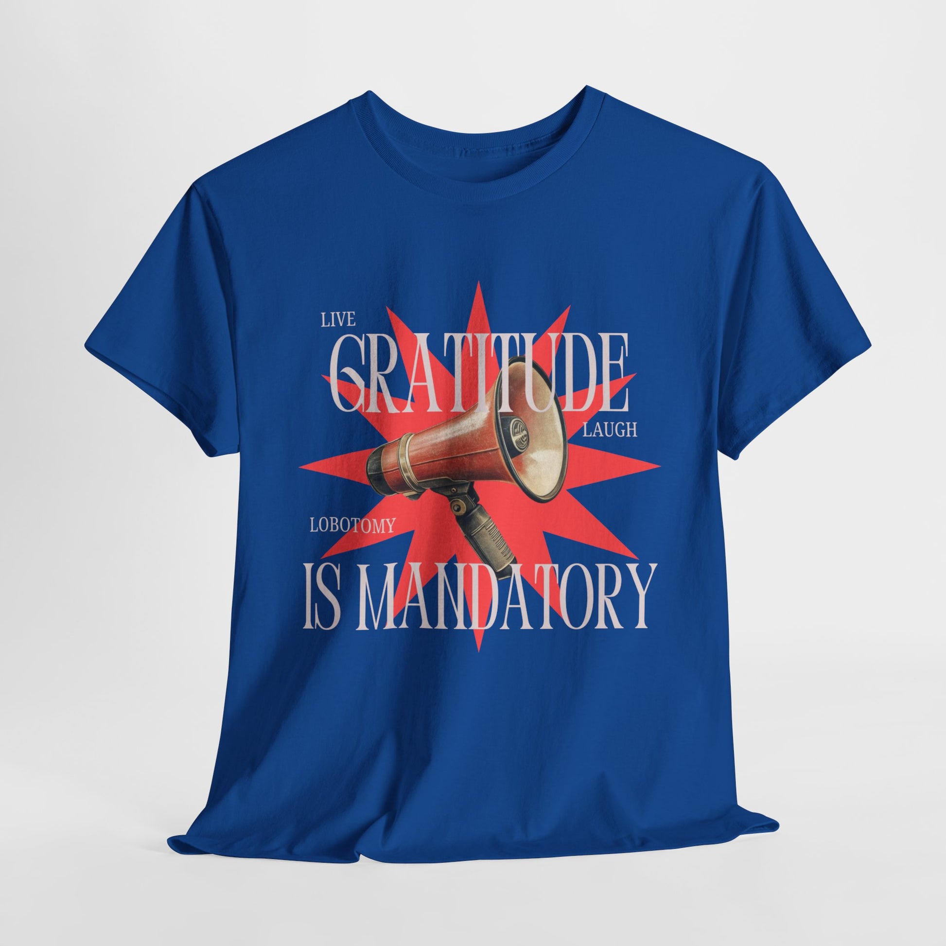 Satirical Dystopian Retro Tee Live laugh lobotomy Gratitude is Mandatory