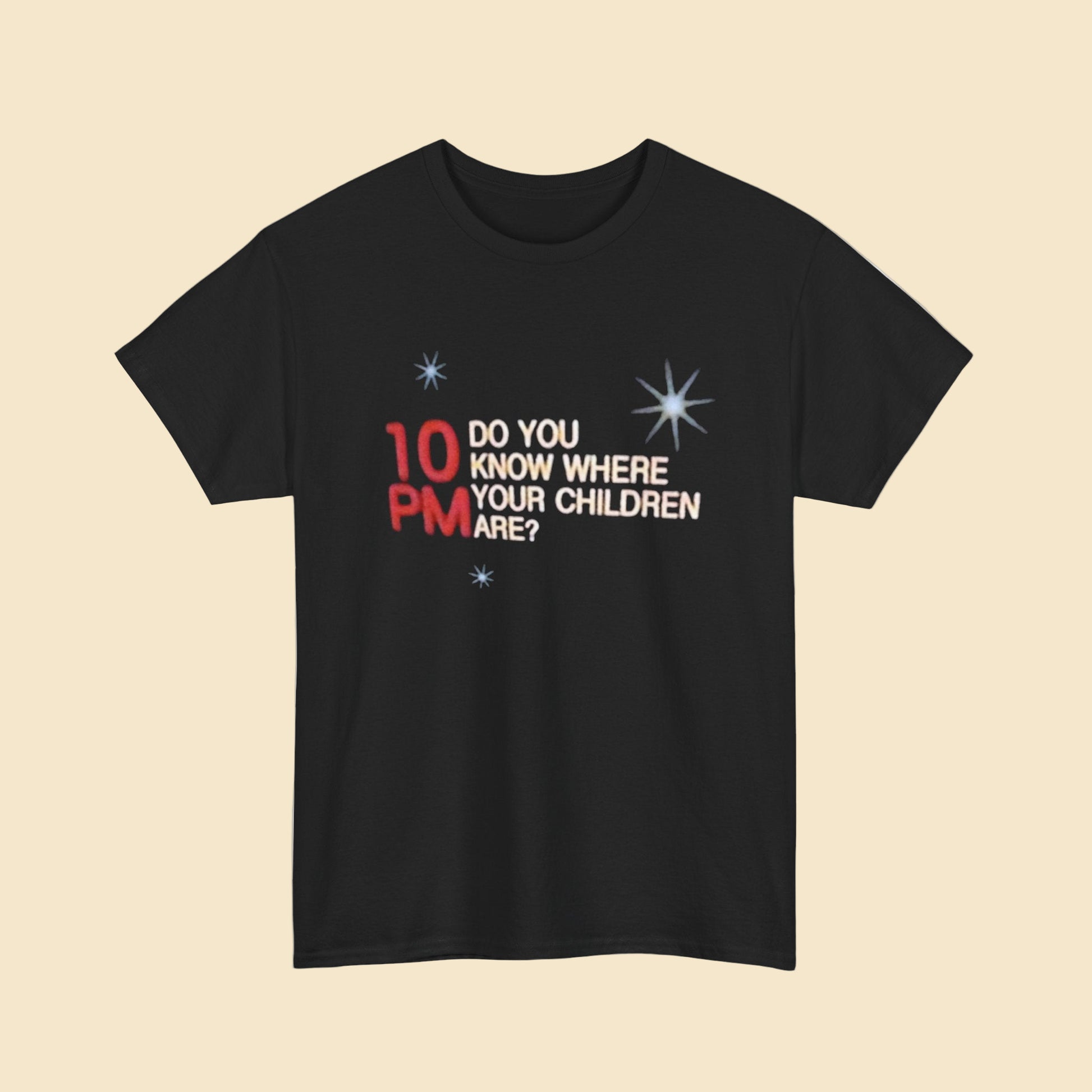 Black t-shirt with text '10 Do you know where your children are?' on a white background