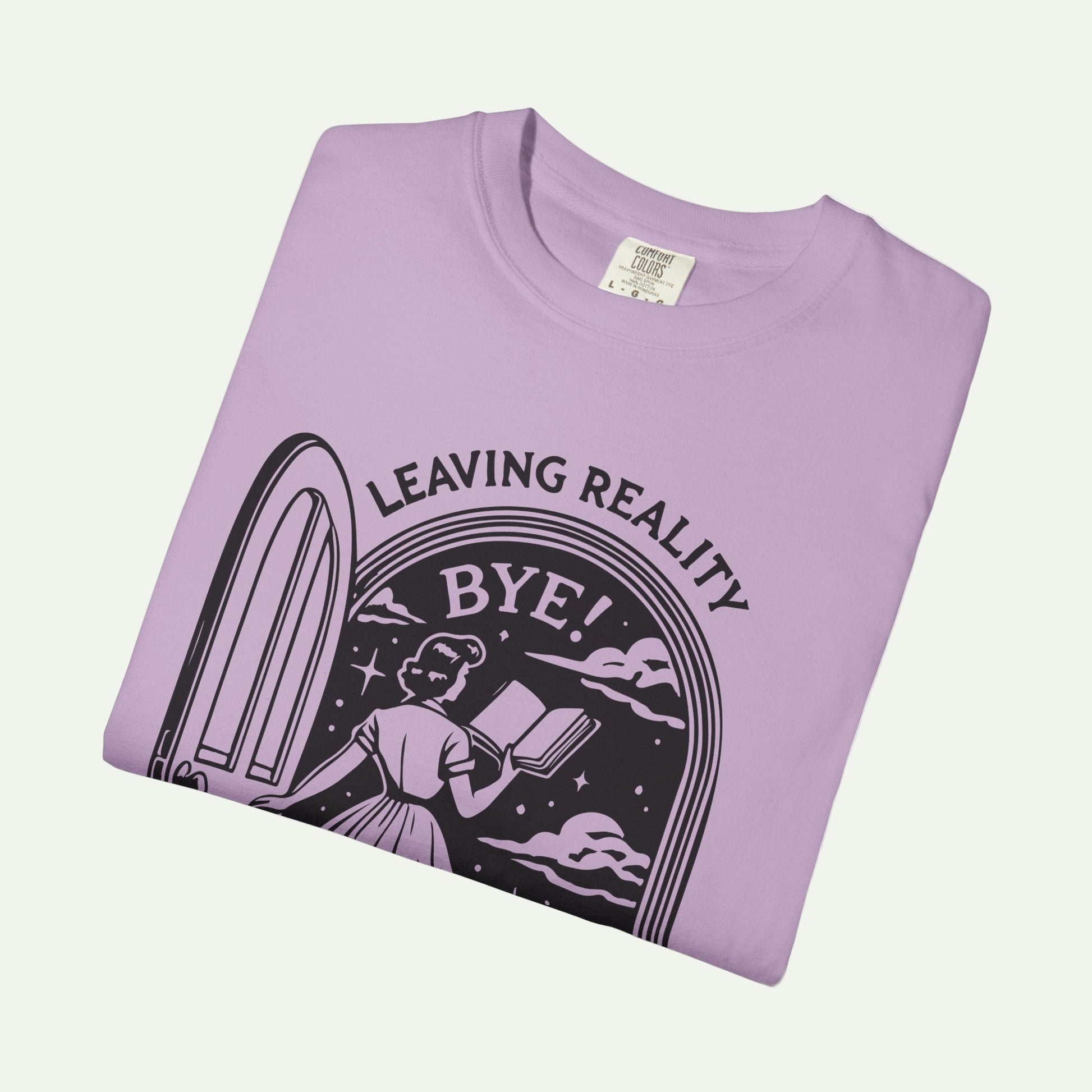 Dystopian Garment-Dyed T-Shirt - "Leaving Reality, Entering Fiction" Graphic Tee for Book Lovers
